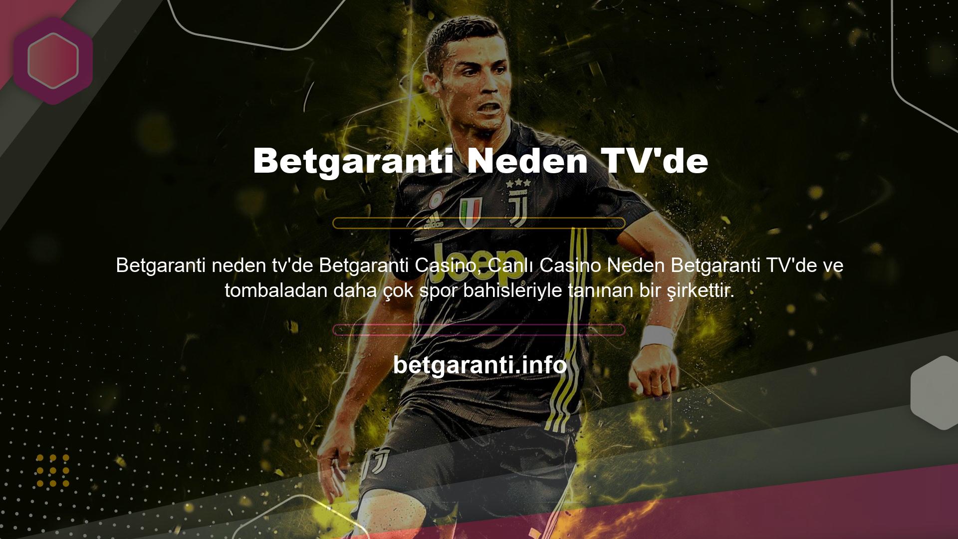 Spor bahislerine çok sayıda oyuncunun katılması Betgaranti TV'nin açılmasının önemli sebeplerinden biridir